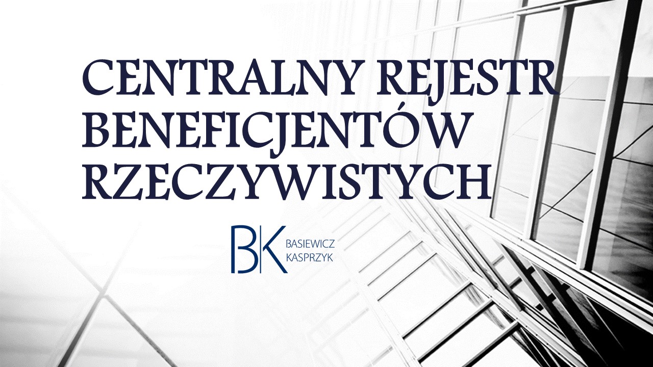 13.10.2019 Centralny Rejestr Beneficjentów Rzeczywistych | Basiewicz ...